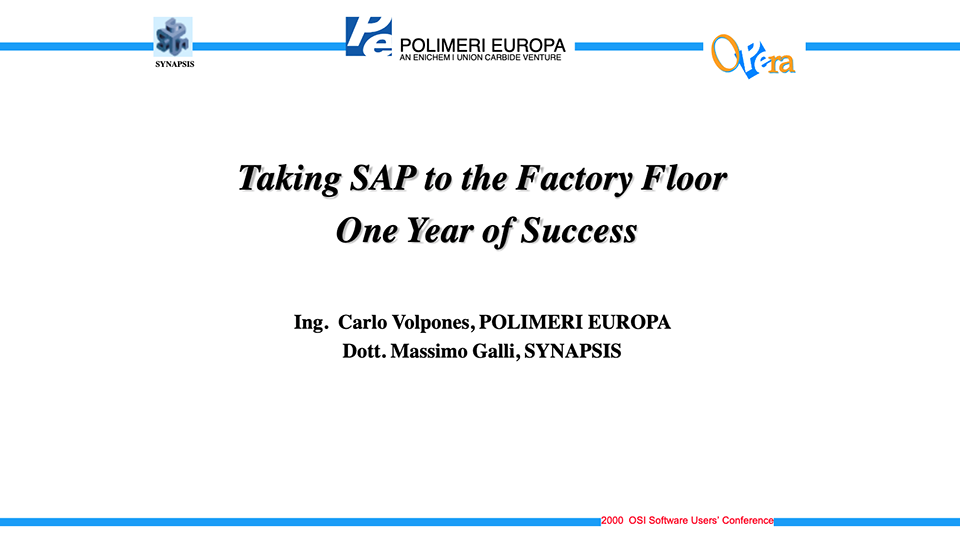 Eni (Polimeri Europa) – Taking SAP to the Factory Floor – One Year of Success_