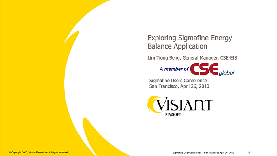 CSE Global – Exploring Sigmafine Energy Balance Application (SFUC 2010)